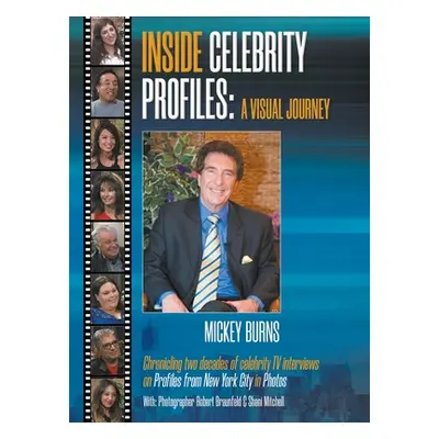 "Inside Celebrity Profiles" - "" ("Burns Mickey")