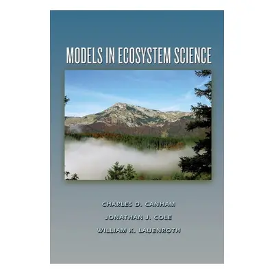 "Models in Ecosystem Science" - "" ("Canham Charles D.")