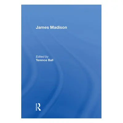 "James Madison" - "" ("Campbell Tom")