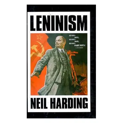 "Leninism" - "" ("Harding Neil")