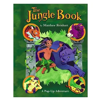 "The Jungle Book: A Pop-Up Adventure" - "" ("Reinhart Matthew")