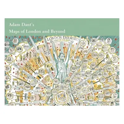 "Maps of London & Beyond" - "" ("Dant Adam")