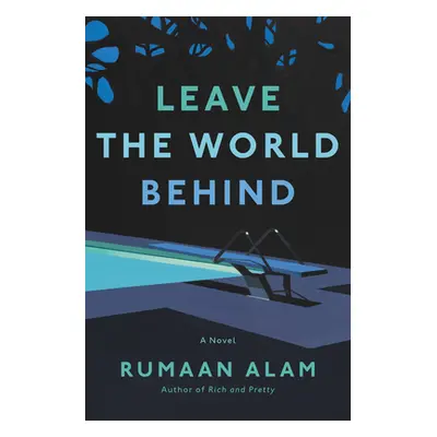 "Leave the World Behind" - "" ("Alam Rumaan")