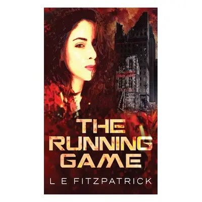 "The Running Game" - "" ("Fitzpatrick L. E.")