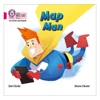 "Map Man Big Book" - "Band 01a/Pink a" ("Clarke Zoe")