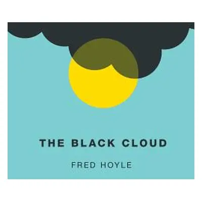 "The Black Cloud (Valancourt 20th Century Classics)" - "" ("Hoyle Fred")