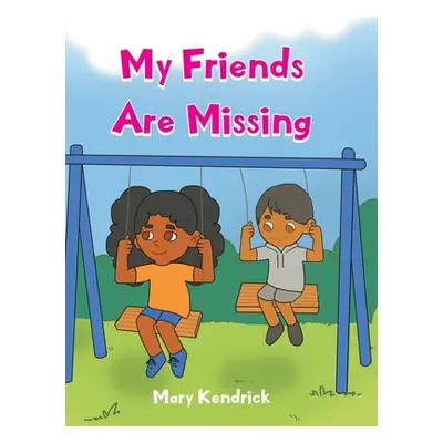 "My Friends Are Missing" - "" ("Kendrick Mary")