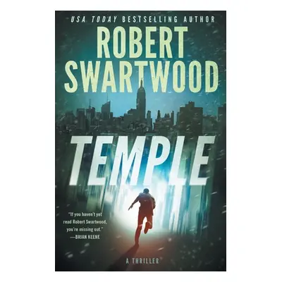 "Temple: A Thriller" - "" ("Swartwood Robert")