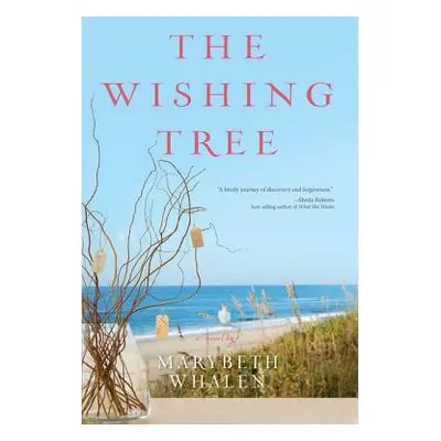 "The Wishing Tree" - "" ("Whalen Marybeth")