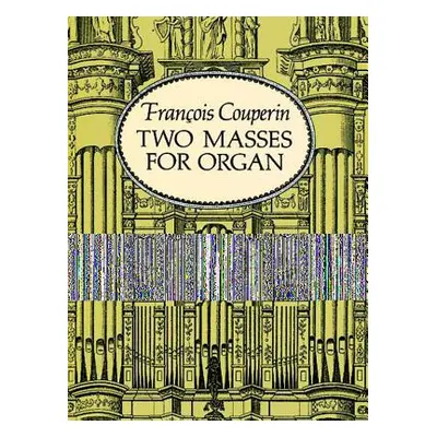 "Two Masses for Organ" - "" ("Couperin Francois")