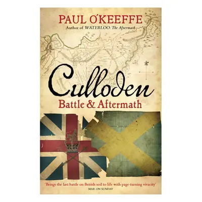 "Culloden: Battle & Aftermath" - "" ("Keeffe Paul")