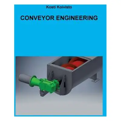 "Conveyor Engineering" - "" ("Koivisto Kosti")