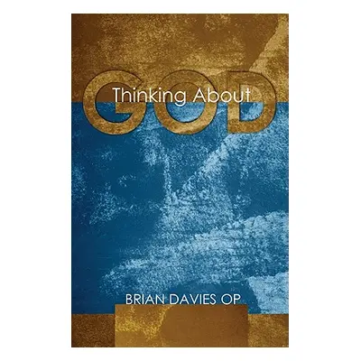 "Thinking About God" - "" ("Davies Brian Op")