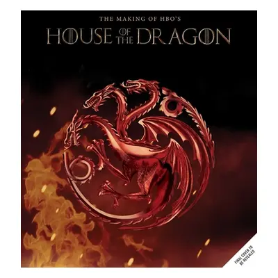 "Game of Thrones: House of the Dragon: Inside the Creation of a Targaryen Dynasty" - "" ("McInty