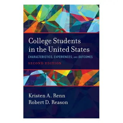 "College Students in the United States: Characteristics, Experiences, and Outcomes" - "" ("Renn 