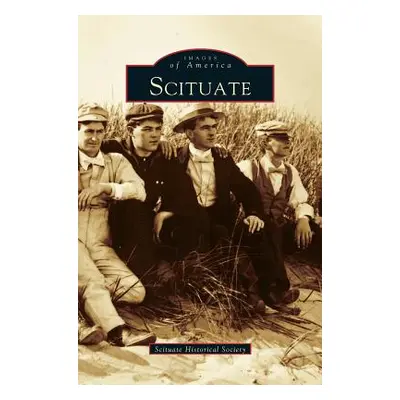 "Scituate" - "" ("Scituate Historical Society")