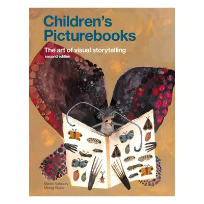 "Children's Picturebooks: The Art of Visual Storytelling" - "" ("Salisbury Martin")