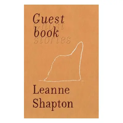 "Guestbook: Ghost Stories" - "" ("Shapton Leanne")