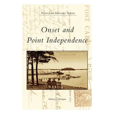 "Onset and Point Independence" - "" ("Maddigan Michael J.")