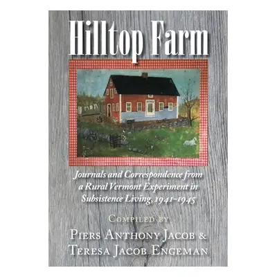 "Hilltop Farm" - "" ("Engeman Teresa Jacob")