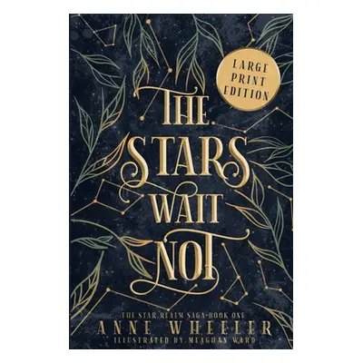 "The Stars Wait Not" - "" ("Wheeler Anne")