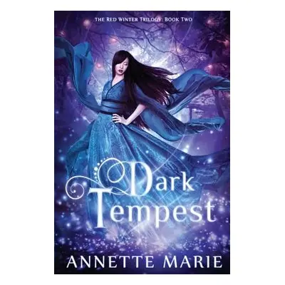 "Dark Tempest" - "" ("Marie Annette")