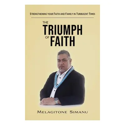 "The Triumph of Faith" - "" ("Simanu Melagitone")