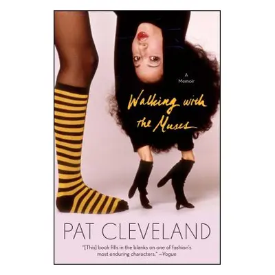 "Walking with the Muses: A Memoir" - "" ("Cleveland Pat")