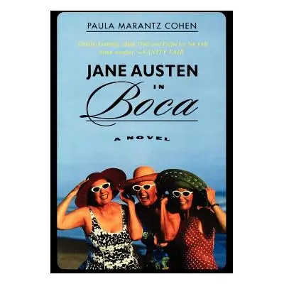 "Jane Austen in Boca" - "" ("Cohen Paula Marantz")