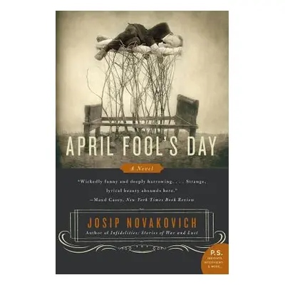 "April Fool's Day" - "" ("Novakovich Josip")