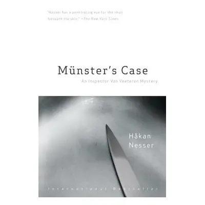 "Mnster's Case: An Inspector Van Veeteren Mystery (6)" - "" ("Nesser Hakan")