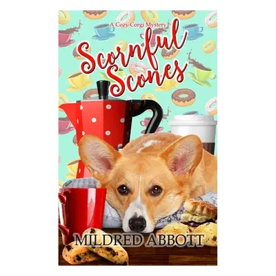 "Scornful Scones" - "" ("Abbott Mildred")