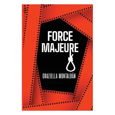 "Force Majeure" - "" ("Montalbn Graziella")