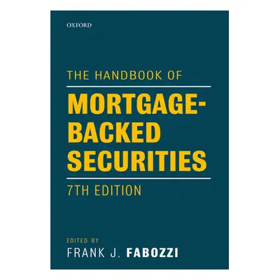 "The Handbook of Mortgage-Backed Securities" - "" ("Fabozzi Frank J.")