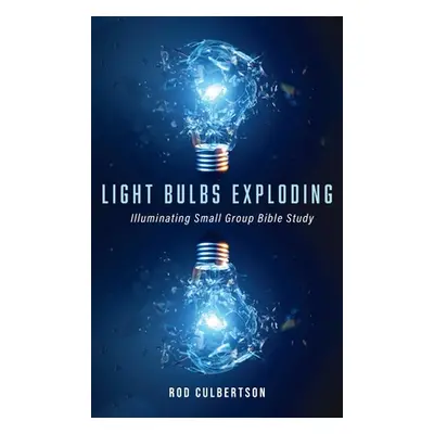 "Light Bulbs Exploding" - "" ("Culbertson Rod")