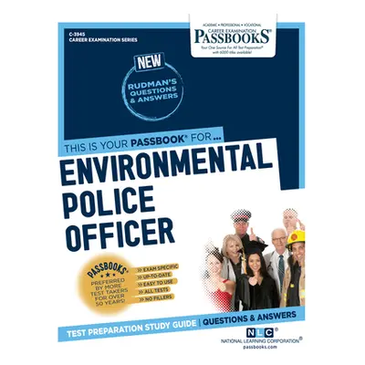 "Environmental Police Officer (C-3945): Passbooks Study Guide" - "" ("Corporation National Learn