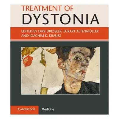 "Treatment of Dystonia" - "" ("Dressler Dirk")