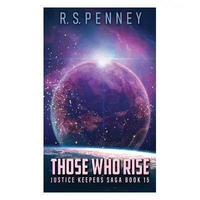 "Those Who Rise" - "" ("Penney R. S.")