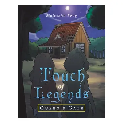 "Touch of Legends: Queen's Gate" - "" ("Fong Maleekha")