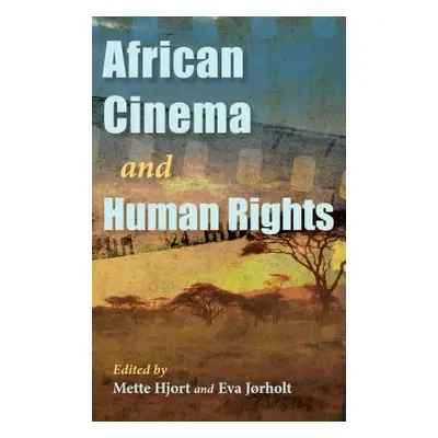 "African Cinema and Human Rights" - "" ("Hjort Mette")