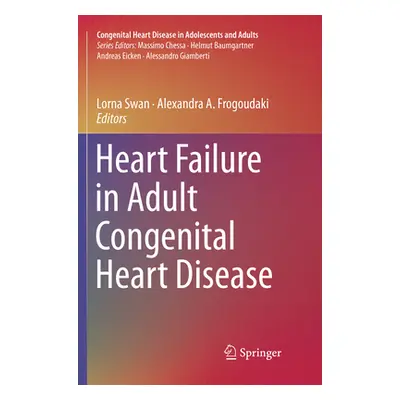 "Heart Failure in Adult Congenital Heart Disease" - "" ("Swan Lorna")