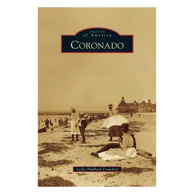 "Coronado" - "" ("Crawford Leslie Hubbard")