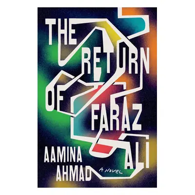 "The Return of Faraz Ali" - "" ("Ahmad Aamina")