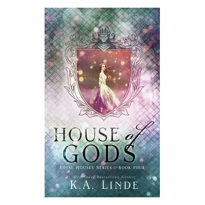 "House of Gods (Hardcover)" - "" ("Linde K. A.")