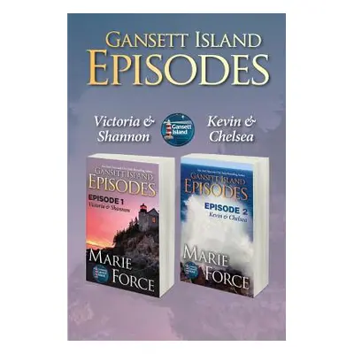 "Gansett Island Volume 1: Episodes 1 & 2" - "" ("Force Marie")