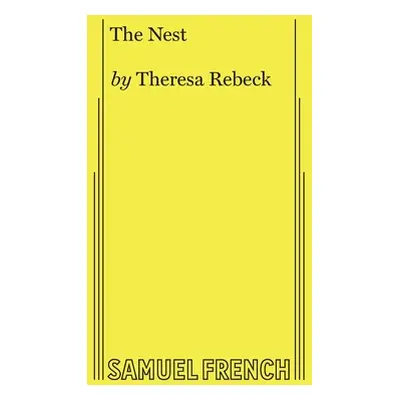 "The Nest" - "" ("Rebeck Theresa")