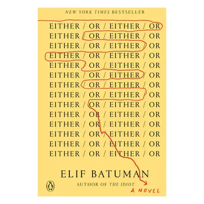 "Either/Or" - "" ("Batuman Elif")