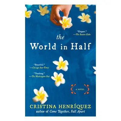 "The World in Half" - "" ("Henrquez Cristina")