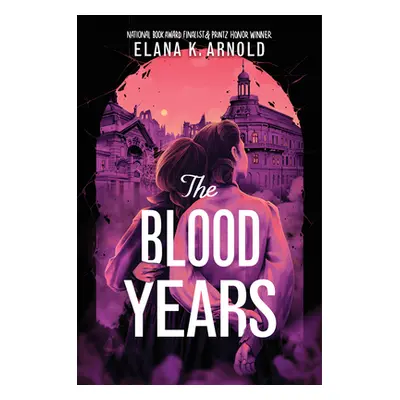 "The Blood Years" - "" ("Arnold Elana K.")