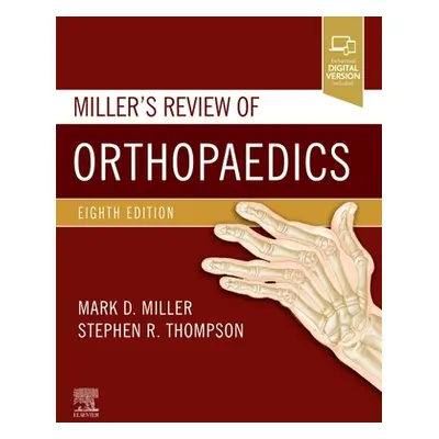 "Miller's Review of Orthopaedics" - "" ("Miller Mark D.")